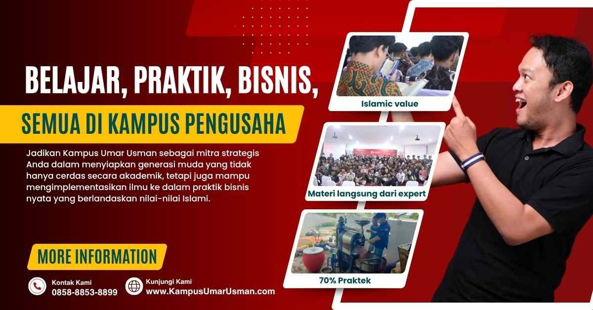 Belajar, Praktik, Bisnis, Semua di Kampus Pengusaha