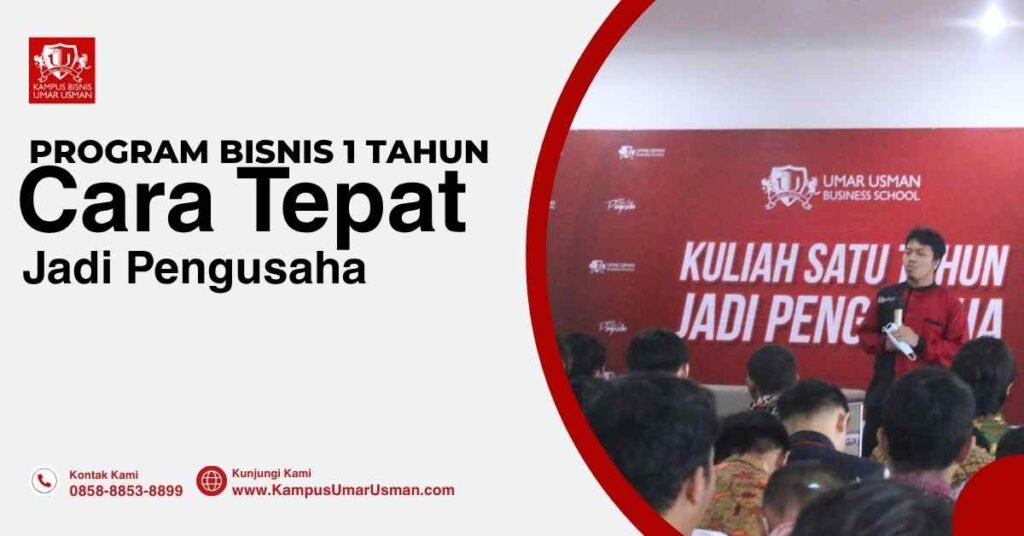 program bisnis 1 tahun cara tepat jadi pengusaha