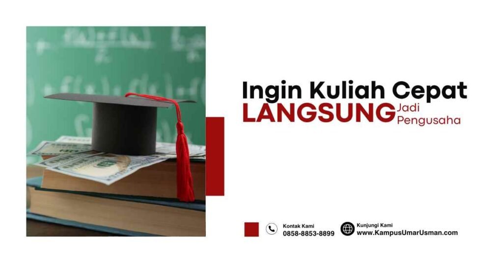 kuliah ajdi pengusaha