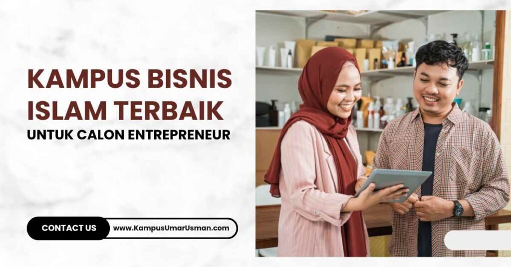 kampus bisnis islam terbaik